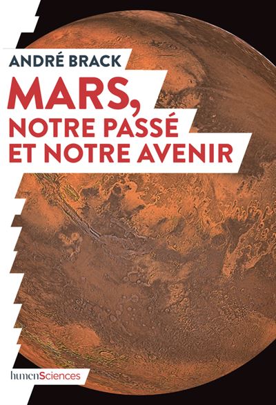 Mars notre passe notre avenir