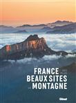 La France des plus beaux sites de montagne