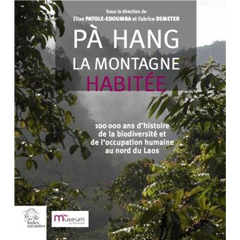 Pa Hang, la montagne habitée