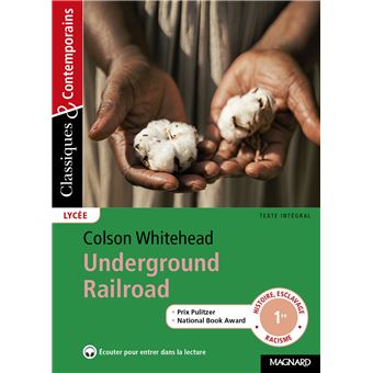 Underground Railroad - Classiques et Contemporains