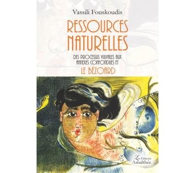 Ressources naturelles des processus vulvales aux annexes confondues et le bézoard