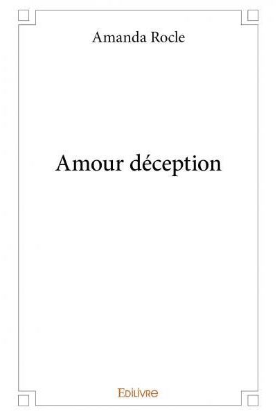 Amour Deception Broche Amanda Rocle Achat Livre Fnac