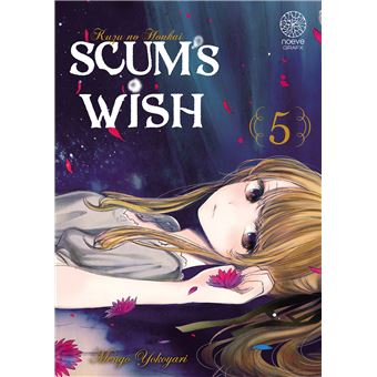 Scum's Wish T05