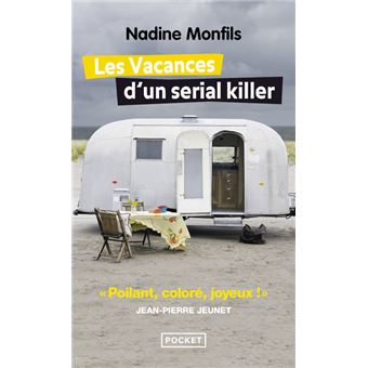 Les  vacances d'un serial killer