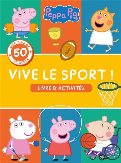 Peppa Pig-Peppa - Vive le sport - Activités et stickers