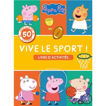 Peppa Pig-Peppa - Vive le sport - Activités et stickers