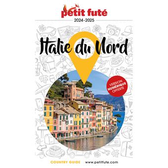 Guide Italie du Nord 2023 Petit Futé
