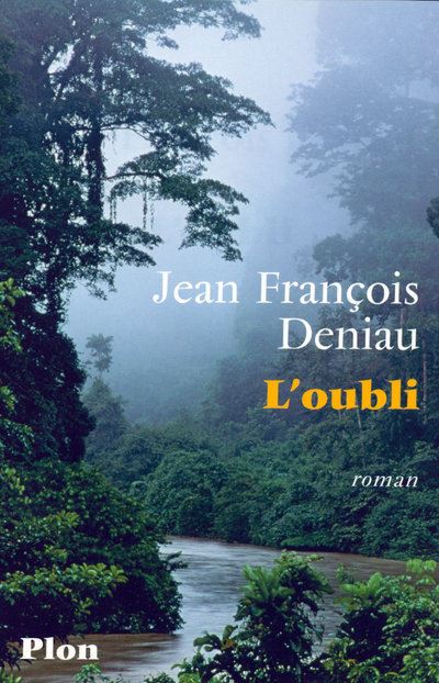 L'oubli - Jean-François Deniau - broché
