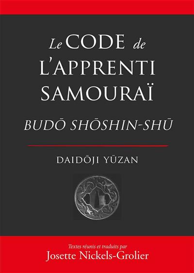 Le code de l'apprenti samourai