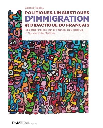 Politiques linguistiques d'immigration et didactique du français