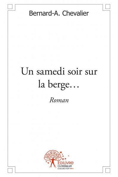 Un samedi soir sur la berge?
