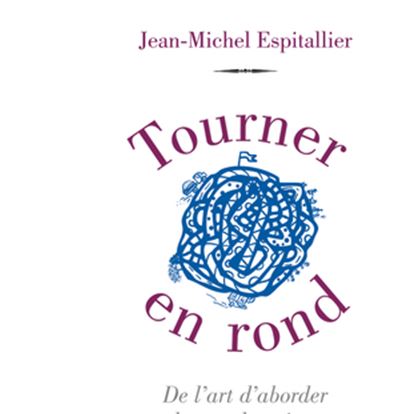 Tourner en rond. De l'art d'aborder les ronds-points