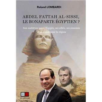 Abdel Fattah Al-Sissi, le bonaparte égyptienet#8201;?