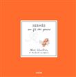 Hermès au fil des jours