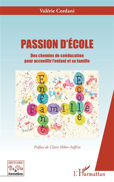 Passion d'école - Valérie Cordani - broché