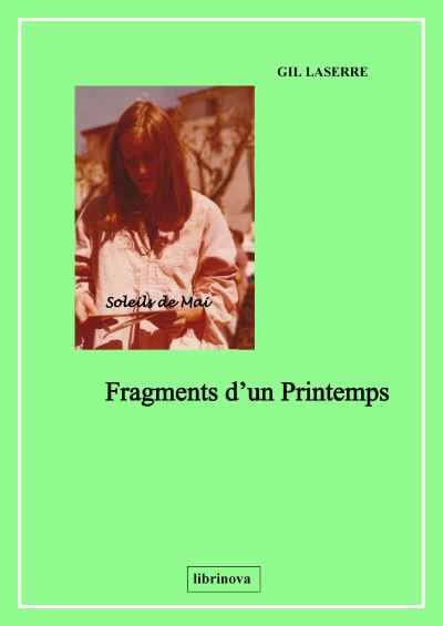 Fragments d'un printemps
