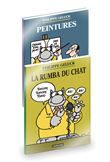 Le Chat - PACK 2 ALBUMS : LE CHAT T23 + PEINTURES