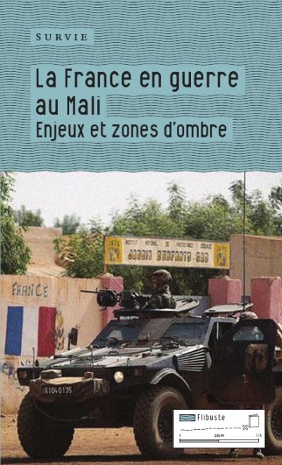 La France en guerre au Mali