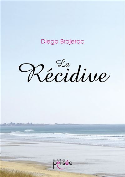 La recidive