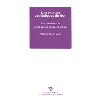 Les Valeurs esthétiques du don
