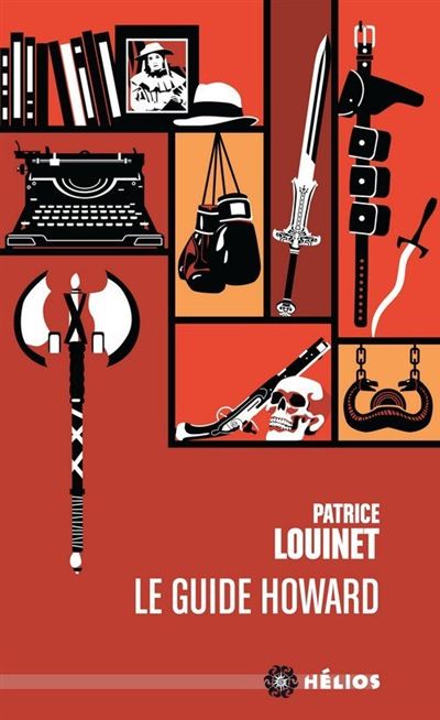 Le guide howard - Patrice Louinet - broché