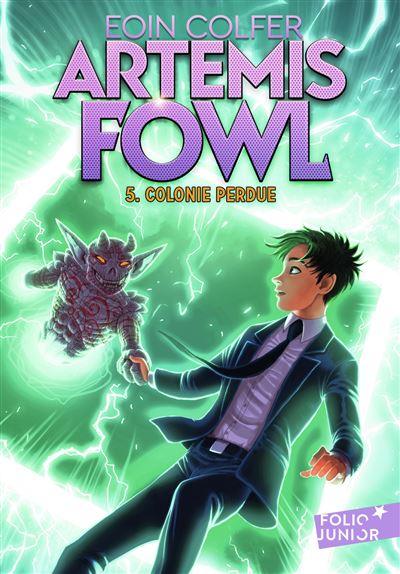 Artemis Fowl - Livre 5: Colonie Perdue - Eoin Colfer - Compra Livros ou  ebook na