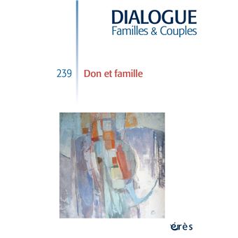 Dialogue 239 - Don et famille