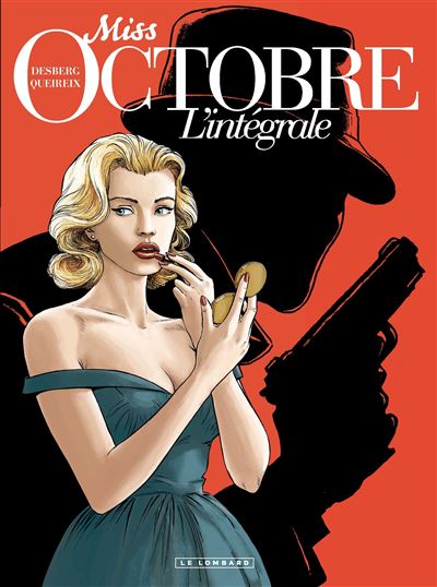 Intégrale Miss Octobre - Stephen Desberg - relié