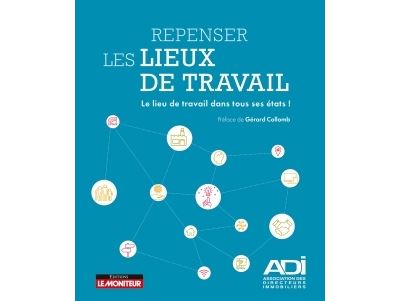 Evolution des lieux de travail