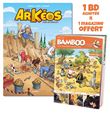 Les Arkéos - tome 01 + Bamboo mag offert