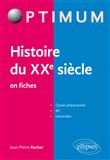 Histoire du XXe siècle en fiches