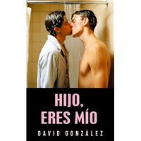 Hijo, Eres Mío