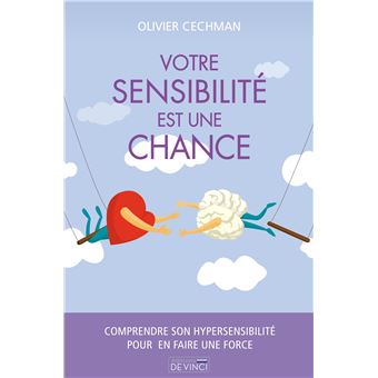Votre sensibilité est une chance