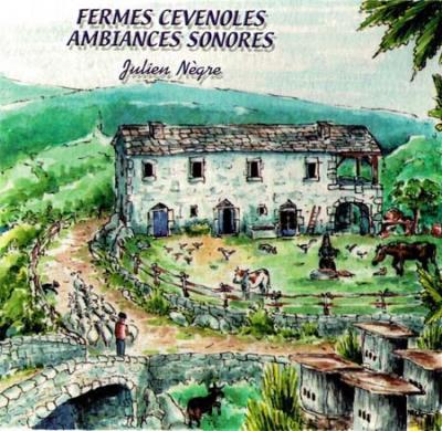 Fermes Cénevoles Ambiances Sonores