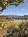Regards sur la Bléone. Une vallée entre Alpes et Provence
