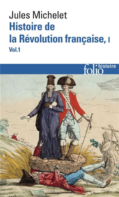 Histoire de la Révolution française (Tome 1 Volume 1))