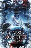 Casse-noisette - les contes interdits