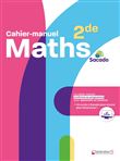 Cahier-manuel maths seconde Sacado