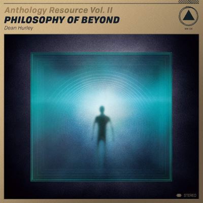 Anthology Resource Volume II: Philosophy Of Beyond