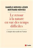 Le retour à la nature en vue des temps difficiles