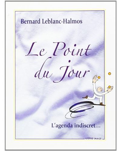 Agenda indiscret, le point du jour
