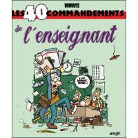 Les 40 commandements de l'enseignant