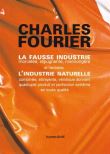 La fausse industrie, morcellée, répugnante, mensongère, et l’antidote