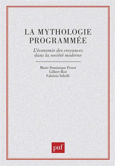 La mythologie programmée - Marie-Dominique Perrot - (donnée non spécifiée)