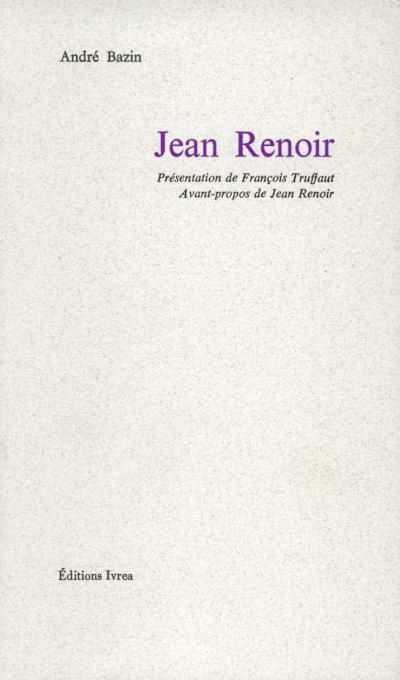Jean Renoir - André Bazin - (donnée non spécifiée)