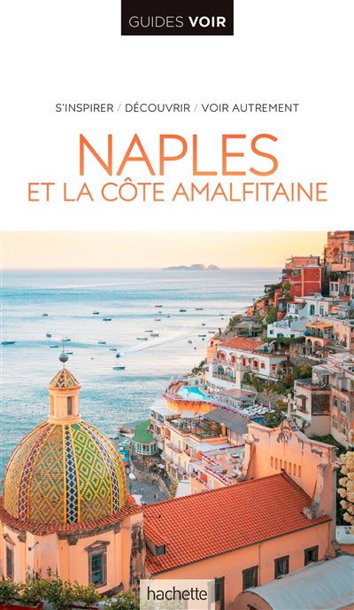 Guide Voir Naples, Pompéi, Capri et le Vésuve -  Collectif - broché
