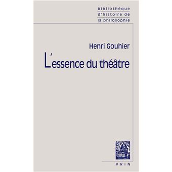 L'essence du théâtre