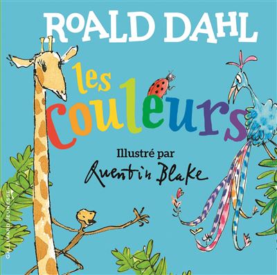 Les couleurs - Roald Dahl - cartonné