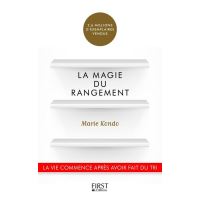 Marie Kondo et Yuko Uramoto : La magie du rangement, illustrée - Libre-R et  associés : Stéphanie - Plaisir de lire