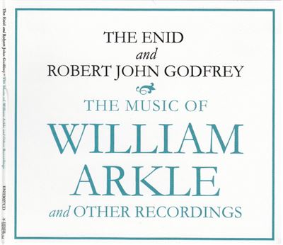 The Music Of William Arkle And Other Recordings